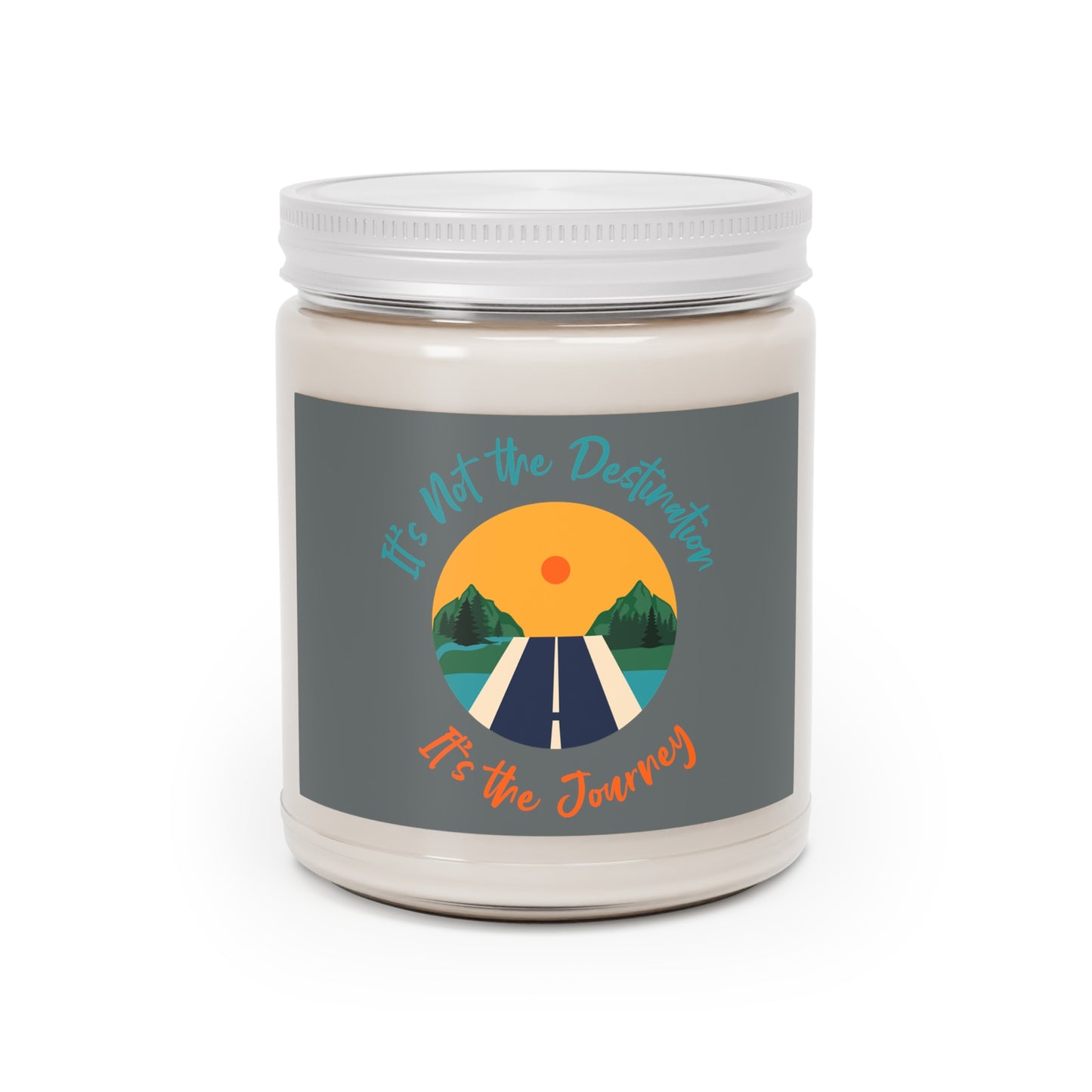 It's not the destination it's the journey Scented Candles, 9oz