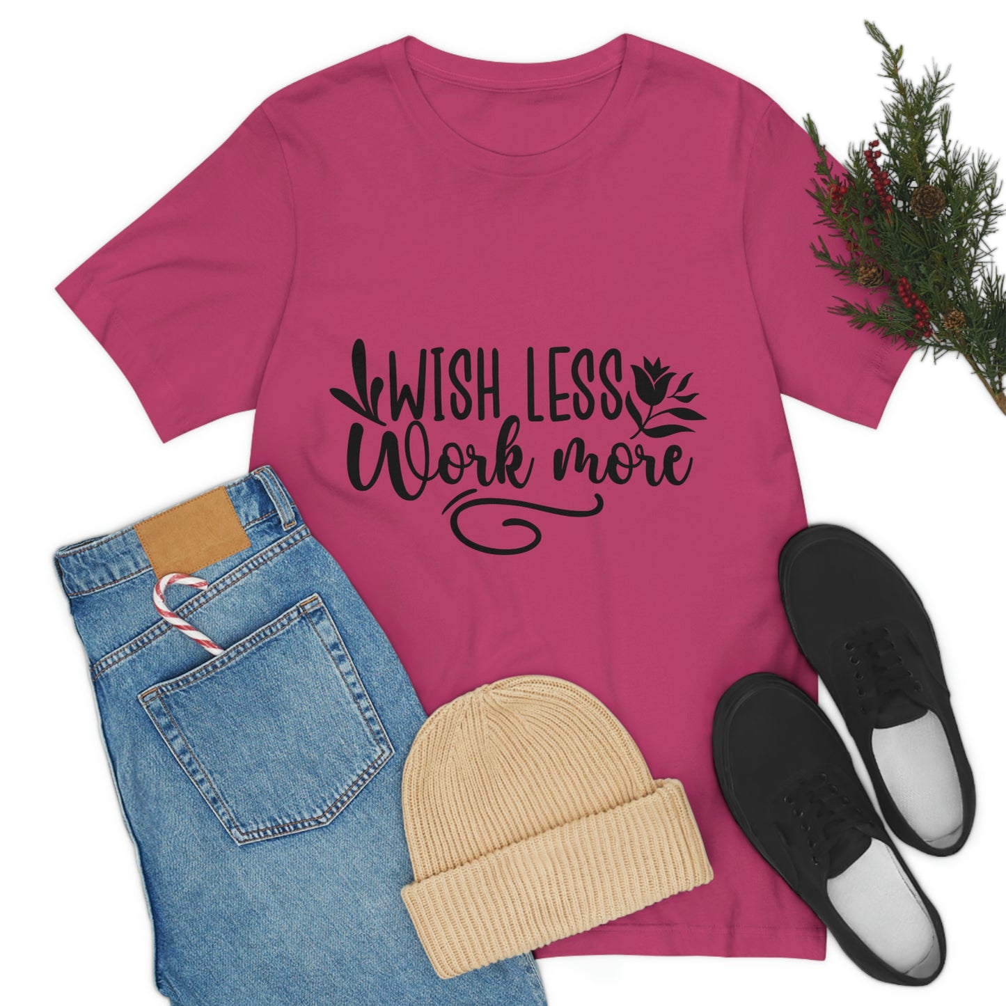 Wish More, Work Less Short Sleeve Tee