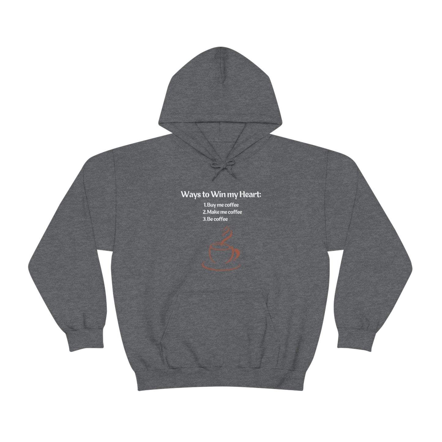 Way to my heart= Coffee Edition Heavy Blend™ Hooded Sweatshirt