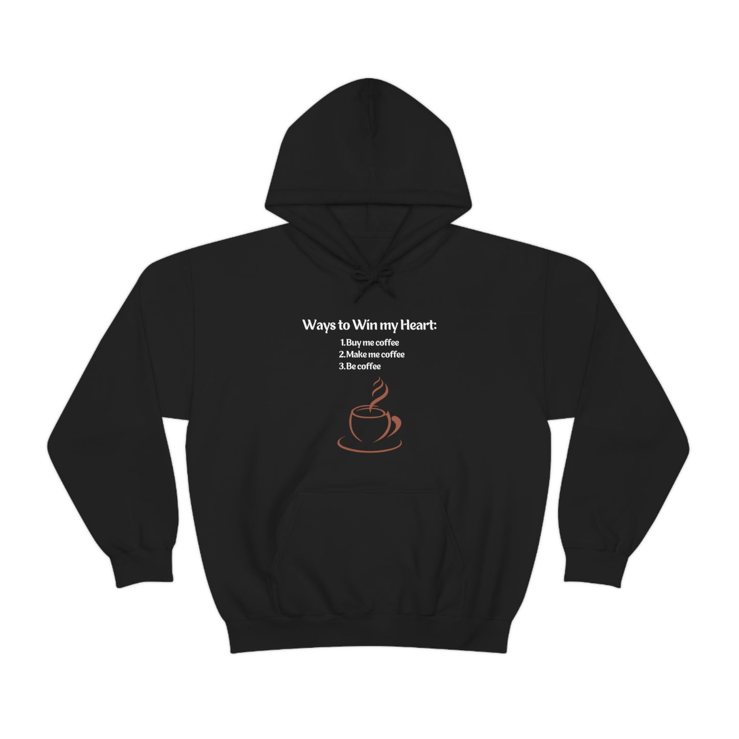 Way to my heart= Coffee Edition Heavy Blend™ Hooded Sweatshirt