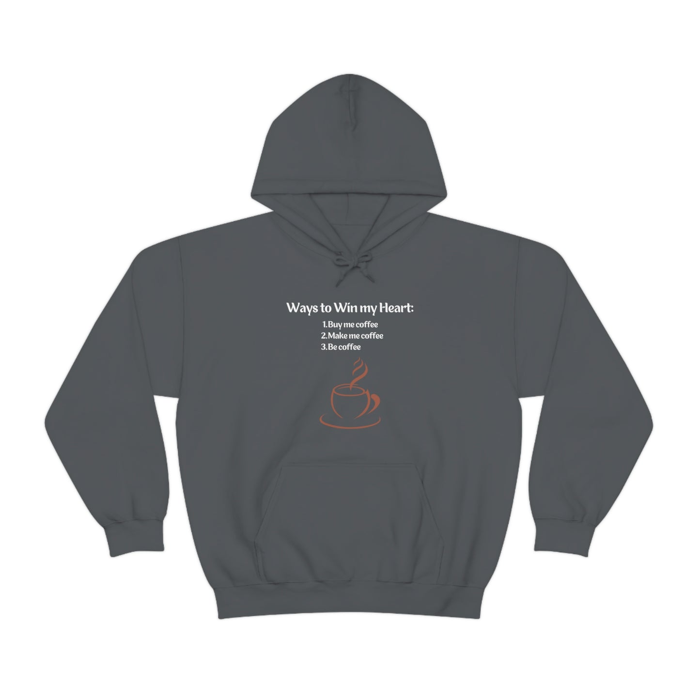 Way to my heart= Coffee Edition Heavy Blend™ Hooded Sweatshirt