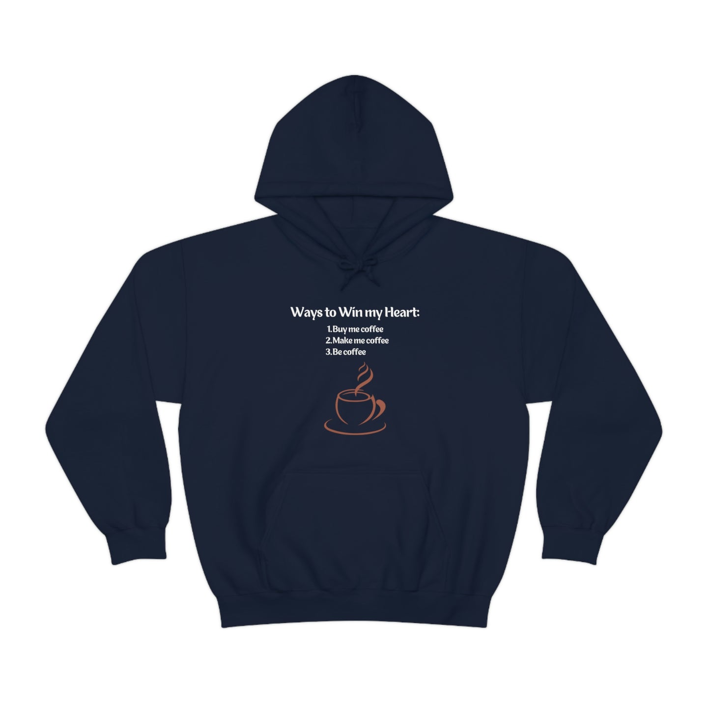 Way to my heart= Coffee Edition Heavy Blend™ Hooded Sweatshirt