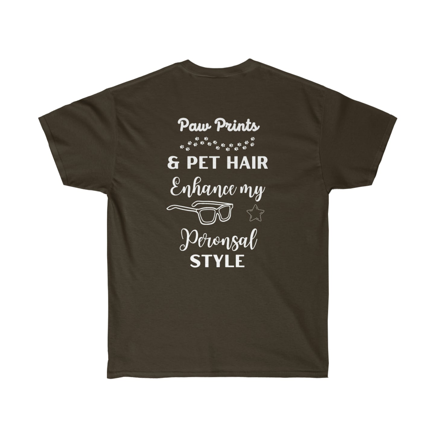 Paw Prints and Pet Hair Life Cotton Tee