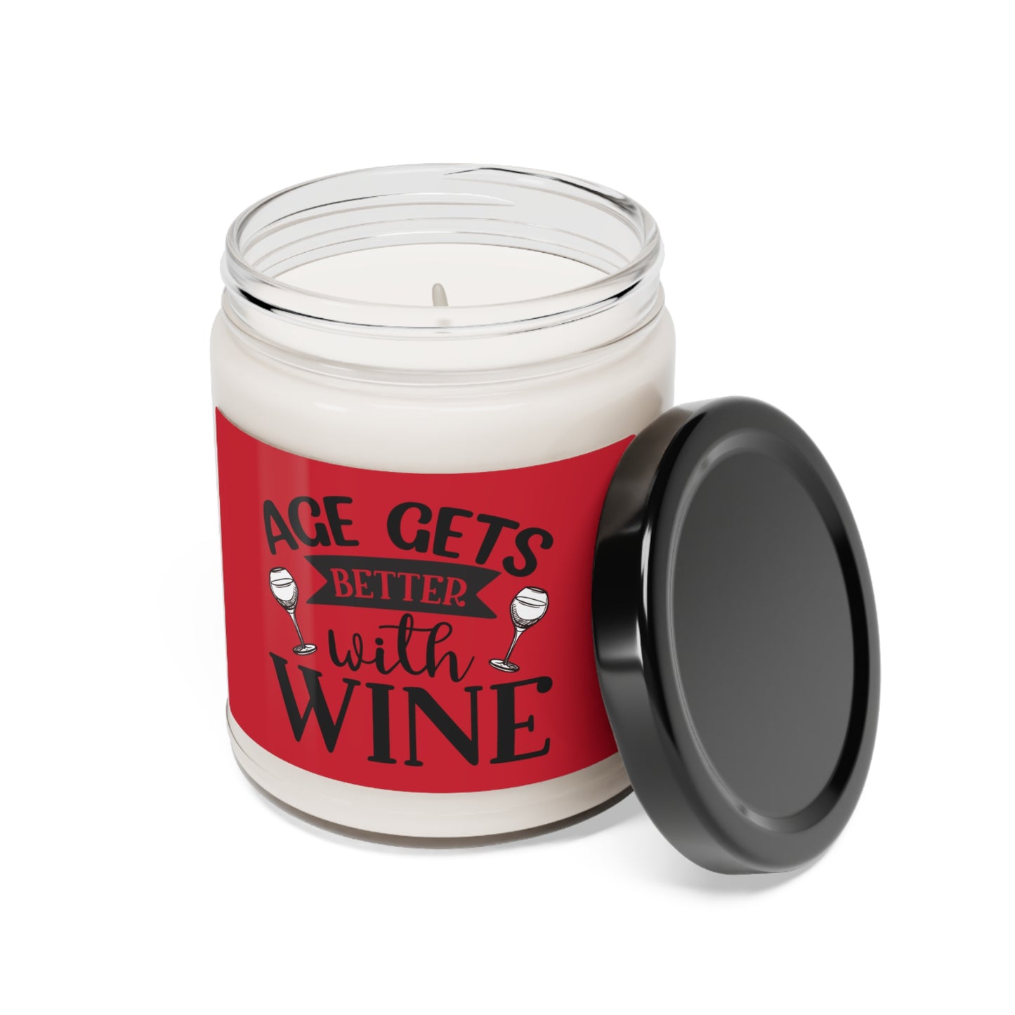 Age gets better with wine Scented Soy Candle, 9oz